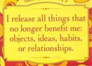 quote -Release all things that no longer benefit me