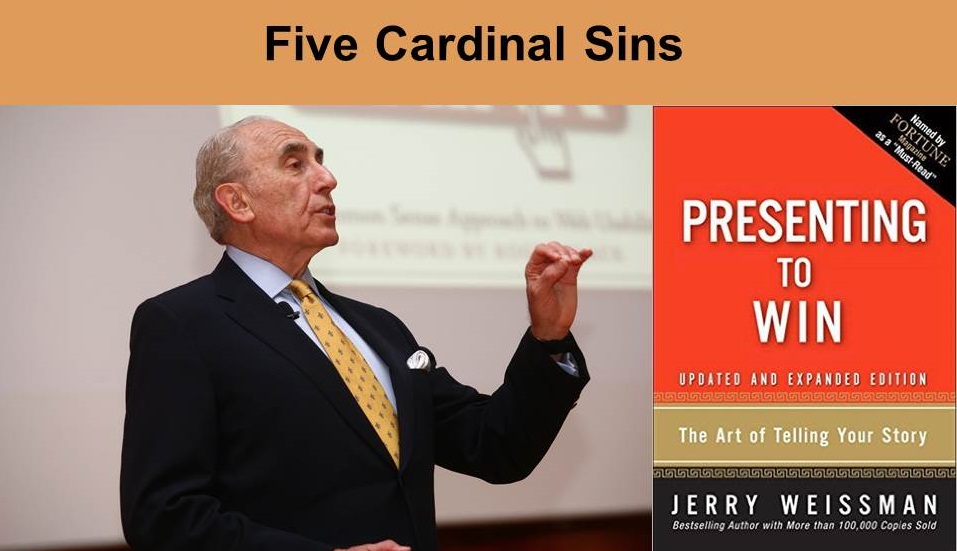 Jerry Weissman - 5 Cardinal Sins