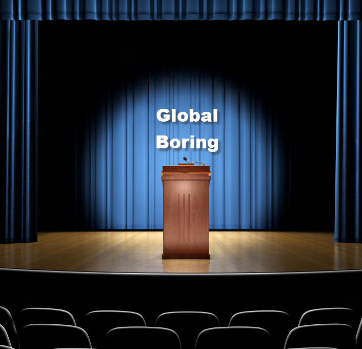 podium_iStock_000009874035Small - words GLOBAL BORING